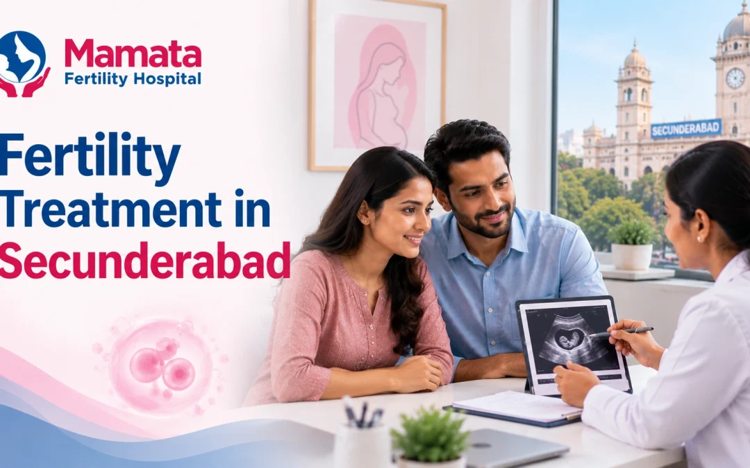 Fertility Treatment in Secunderabad: What to Look for in a Clinic Near You